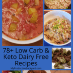 78 Dairy Free Low Carb Keto Recipes collage