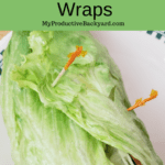 Turkey and Bacon Lettuce Wraps Pinterest Pin